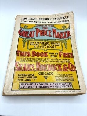 Vintage Sears Roebuck 1908 Catalog Replica Book Ephemera Printed 1969